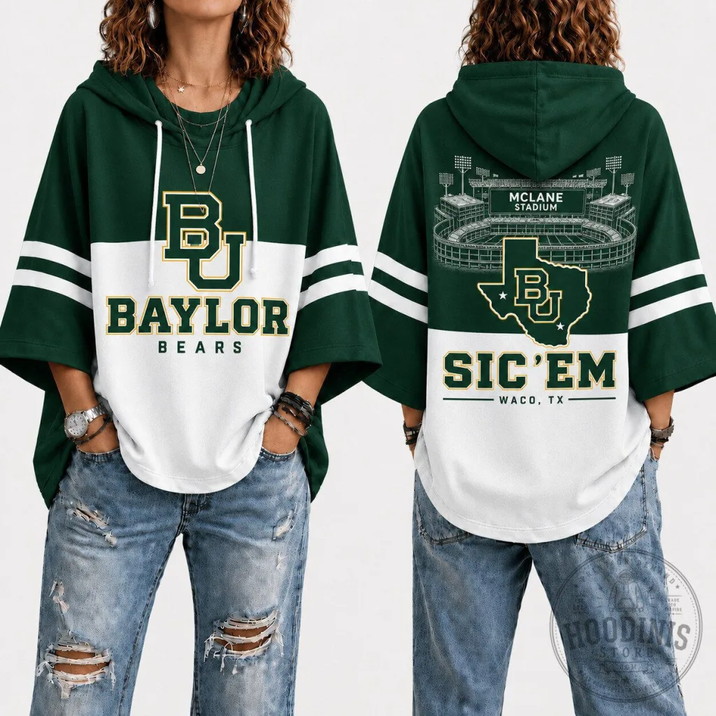 Baylor Bears Football Team McLane Stadium Sic 'Em Waco Texas Hoodie 15 Baylor Bears Football Team McLane Stadium Sic 'Em Waco Texas Hoodie