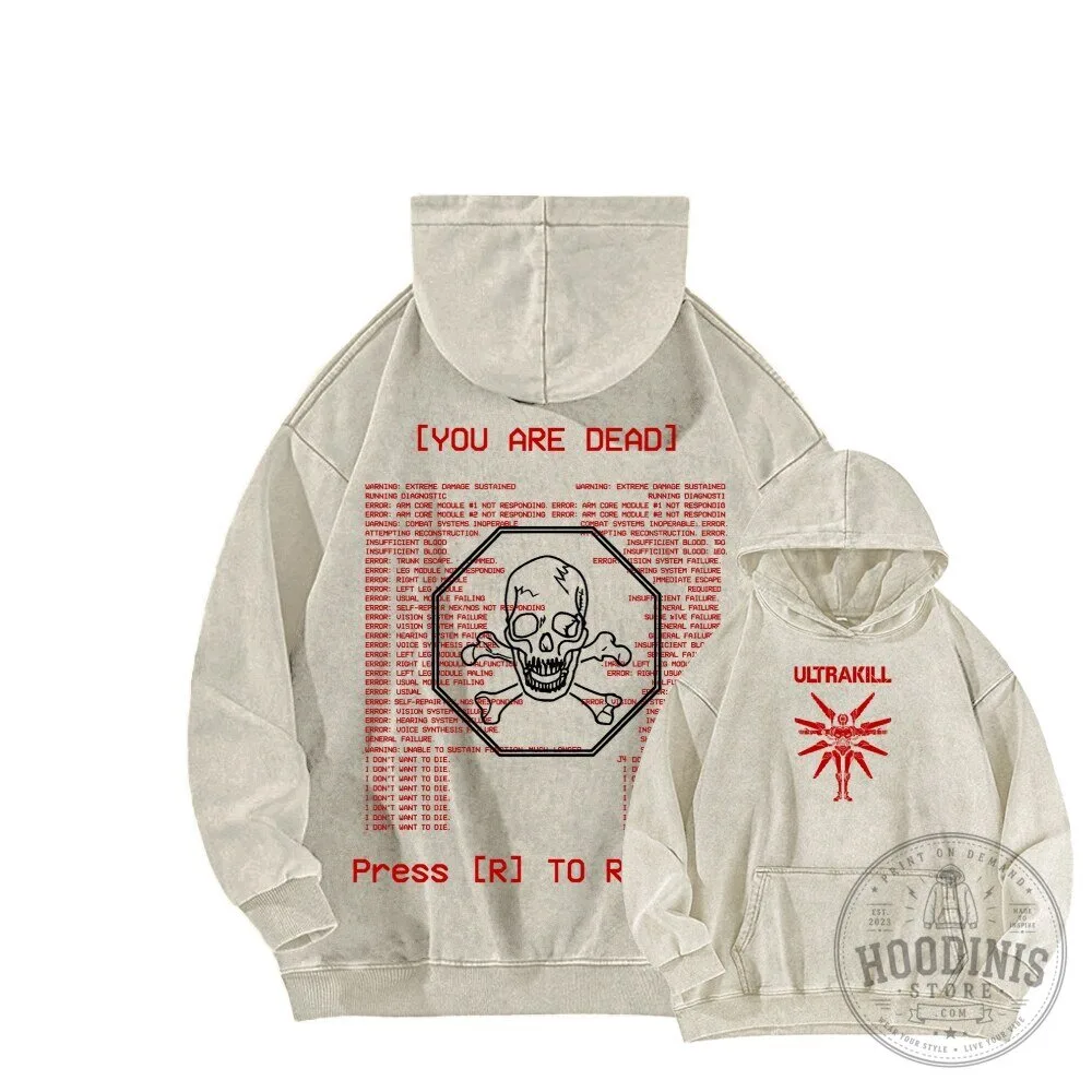 Ultrakill You Are Dead Gaming Skull Washed Hoodie